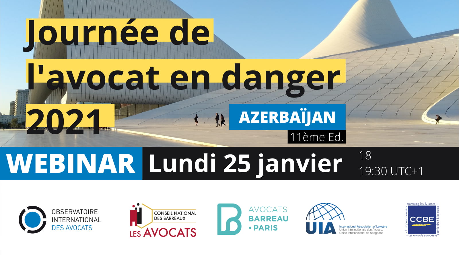 Journée internationale des avocats en danger Webinar sur la situation en Azerbaïdjan